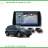 Camera 360 độ Mazda CX5 2016 - Đơn Vị Gắn Uy Tín Giá Tốt TPHCM
