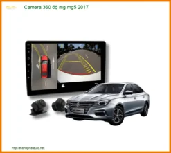 Camera 360 độ MG MG5 2017 - Địa Chỉ Lắp Đặt Uy Tín TPHCM