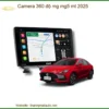 Camera 360 độ MG MG5 MT 2025 - Địa Chỉ Lắp Đặt Chính Hãng TPHCM