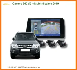 Camera 360 độ Mitsubishi Pajero 2019 - Địa Chỉ Lắp Đặt Uy Tín TPHCM