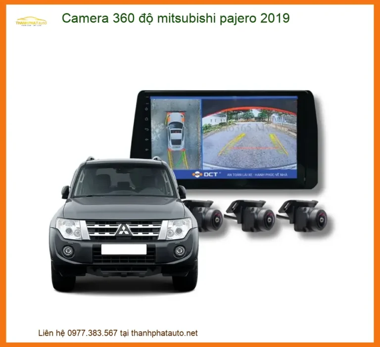 Camera 360 độ Mitsubishi Pajero 2019 - Địa Chỉ Lắp Đặt Uy Tín TPHCM