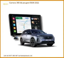 Camera 360 độ Peugeot 5008 2022 - Địa Chỉ Lắp Đặt Chính Hãng Uy Tín TPHCM