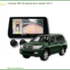 Camera 360 độ Toyota Land Cruiser 2010 - Trung Tâm Lắp Đặt Uy Tín TPHCM