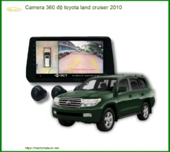 Camera 360 độ Toyota Land Cruiser 2010 - Trung Tâm Lắp Đặt Uy Tín TPHCM