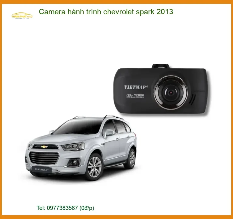 Camera Hành Trình Chevrolet Spark 2013 - Địa Chỉ Lắp Đặt Uy Tín TPHCM