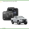 Camera Hành Trình Ford Ranger 2020 - Địa Chỉ Lắp Đặt Uy Tín TPHCM