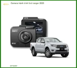 Camera Hành Trình Ford Ranger 2020 - Địa Chỉ Lắp Đặt Uy Tín TPHCM