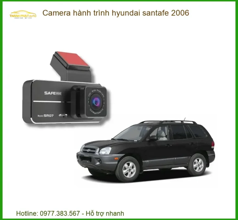 Camera hành trình Hyundai Santafe 2006 - Địa Chỉ Lắp Đặt Uy Tín TPHCM
