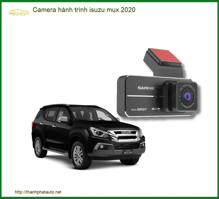 Camera Hành Trình Isuzu MUX 2020 - Trung Tâm Lắp Đặt Chính Hãng Giá Tốt TPHCM