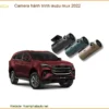 Camera Hành Trình Isuzu MU-X 2022 - Địa Chỉ Lắp Đặt Uy Tín TPHCM