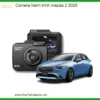 Camera Hành Trình Mazda 2 2025 - Địa Chỉ Lắp Đặt Uy Tín TPHCM