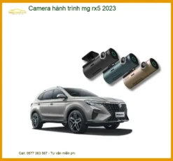 Camera Hành Trình MG RX5 2023 - Địa Chỉ Lắp Đặt Chính Hãng TPHCM