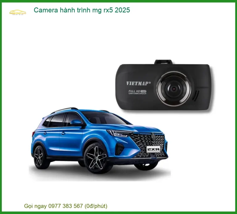 Camera hành trình MG RX5 2025