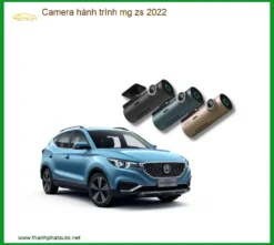 Camera hành trình MG ZS 2022 - Địa Chỉ Lắp Đặt Uy Tín TPHCM