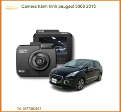 Camera Hành Trình Cho Xe Peugeot 3008 2015 - Địa Chỉ Lắp Đặt Uy Tín TPHCM