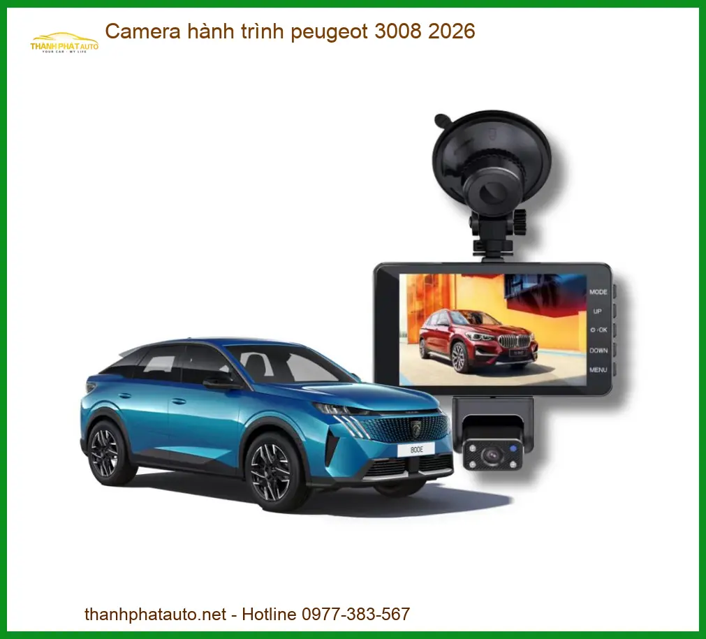 Camera Hành Trình Peugeot 3008 2026 - Địa Chỉ Lắp Đặt Uy Tín TPHCM
