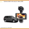 Camera Hành Trình Suzuki Vitara 2008 - Địa Chỉ Lắp Đặt Uy Tín TPHCM