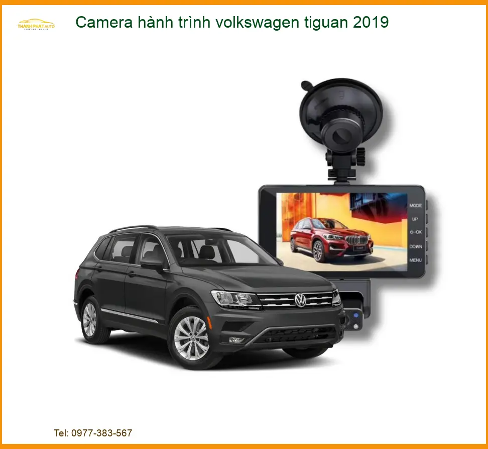 Camera hành trình Volkswagen Tiguan 2019 - Địa Chỉ Lắp Đặt Uy Tín TPHCM