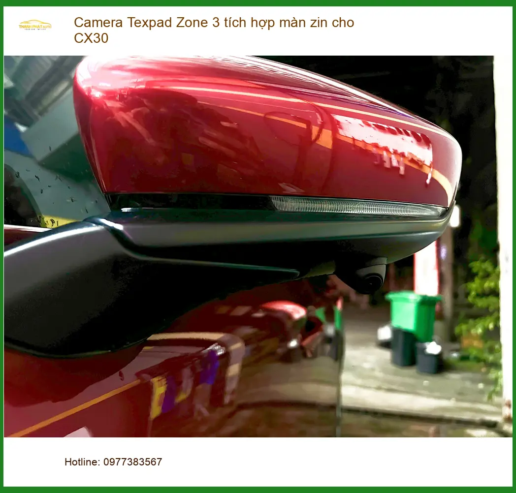 Anh Tùng lắp Camera Texpad Zone 3 tích hợp màn zin cho CX30 tại Quận 9. ảnh thực tế 2