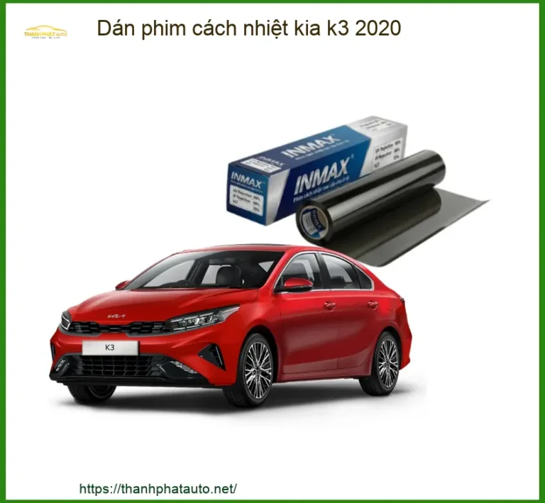 Dán Phim Cách Nhiệt Kia K3 2020 - Trung Tâm Lắp Đặt Uy Tín TPHCM
