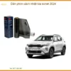Dán Phim Cách Nhiệt Kia Sonet 2024 - Trung Tâm Thi Công Uy Tín TPHCM