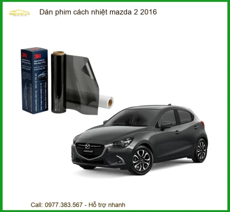 Dán Phim Cách Nhiệt Mazda 2 2016 - Trung Tâm Lắp Đặt Chính Hãng Giá Tốt TPHCM