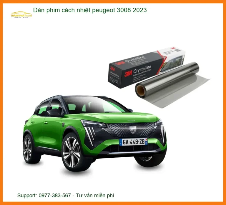 Dán Phim Cách Nhiệt Peugeot 3008 2023 - Địa Chỉ Gắn Chính Hãng TPHCM