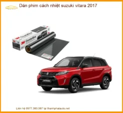 Dán Phim Cách Nhiệt Suzuki Vitara 2017 - Địa Chỉ Lắp Đặt Uy Tín TPHCM