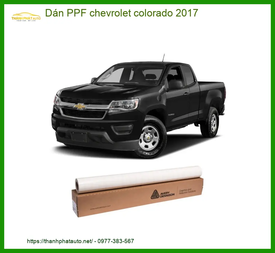 Dán PPF Chevrolet Colorado 2017 - Trung Tâm Nâng Cấp Chính Hãng TPHCM