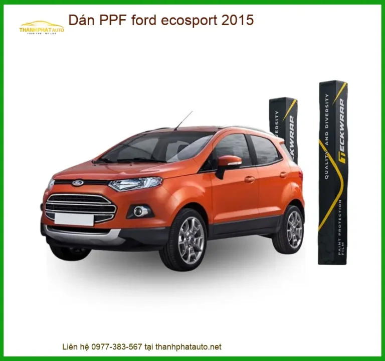 Dán PPF Ford Ecosport 2015 - Trung Tâm Thi Công Chính Hãng TPHCM