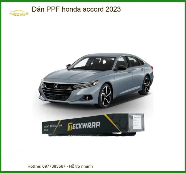 Dán PPF Honda Accord 2023 - Địa Chỉ Lắp Đặt Nâng Cấp Uy Tín Chính Hãng TPHCM