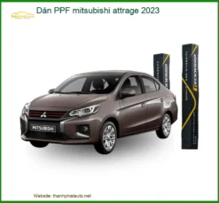 Dán PPF Mitsubishi Attrage 2023 - Trung Tâm Thi Công Uy Tín TPHCM