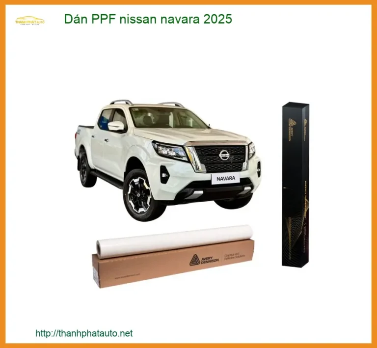 Dán PPF Nissan Navara 2025 - Địa Chỉ Dán PPF Uy Tín, Chuyên Nghiệp TPHCM