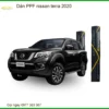 Dán Phim PPF Bảo Vệ Sơn Nissan Terra 2020 - Trung Tâm Thi Công Chính Hãng TPHCM