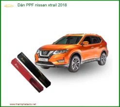 Dán PPF Nissan X-Trail 2018 - Trung Tâm Thi Công Chính Hãng TPHCM