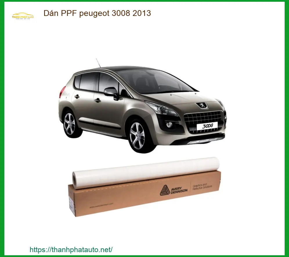 Dán PPF Peugeot 3008 2013 - Địa Chỉ Lắp Đặt Uy Tín TPHCM