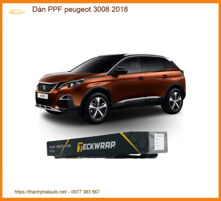 Dán PPF Bảo Vệ Nội Thất Peugeot 3008 2018 - Trung Tâm Thi Công Cao Cấp TPHCM