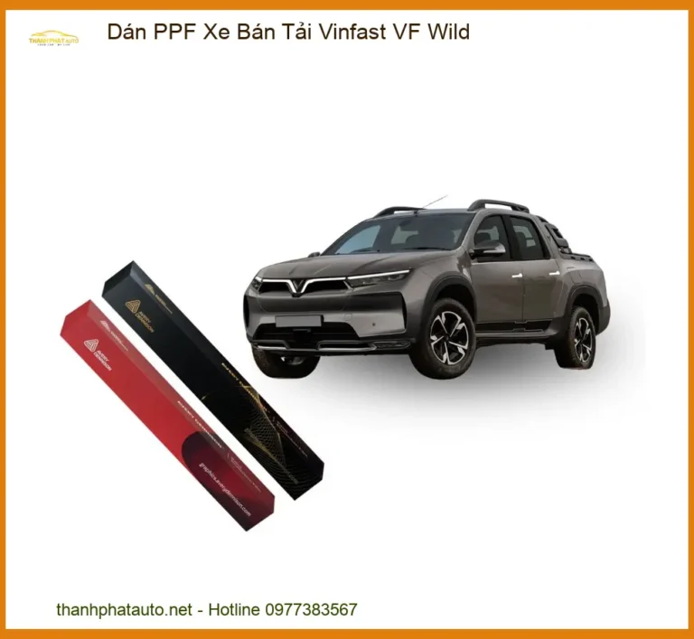 Dán PPF Xe Bán Tải Vinfast VF Wild - Địa Chỉ Thi Công Chính Hãng TPHCM