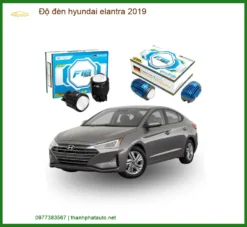 Độ Đèn Bi LED Hyundai Elantra 2019 - Địa Chỉ Lắp Đặt Uy Tín TPHCM