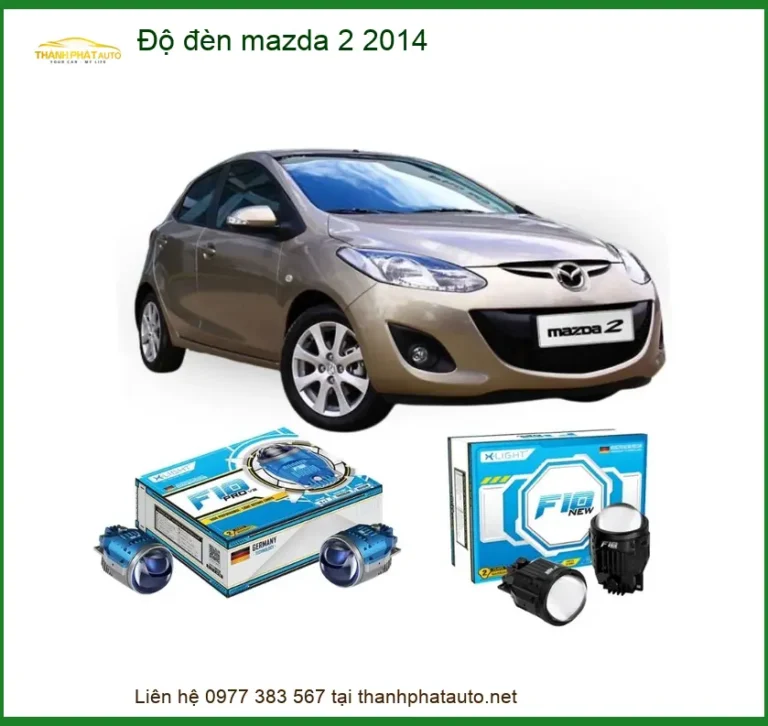 Độ Đèn Mazda 2 2014 - Địa Chỉ Nâng Cấp Uy Tín Giá Tốt TPHCM