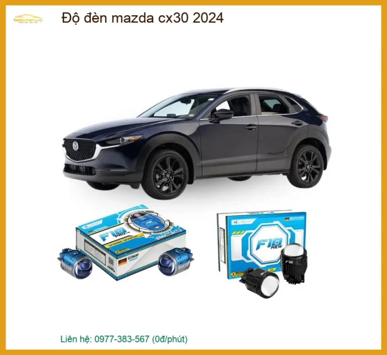 Độ Đèn Bi Gầm Mazda CX30 2024 - Trung Tâm Lắp Đặt Chính Hãng Giá Tốt TPHCM