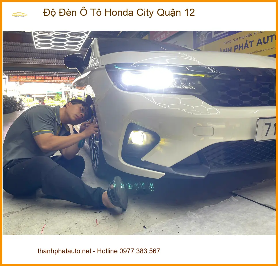 Bác Khanh độ đèn Honda City Quận 12 vì đèn zin yếu, khó đi đường tối