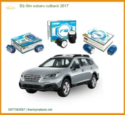 Độ đèn Subaru Outback 2017 - Địa Chỉ Nâng Cấp Đèn Xe Uy Tín TPHCM
