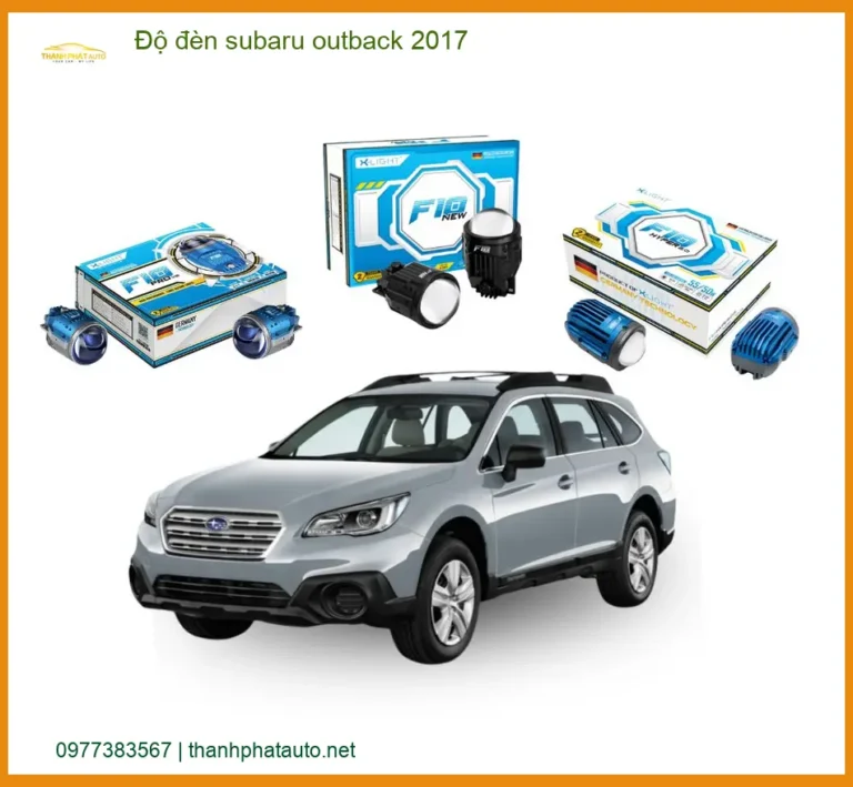 Độ đèn Subaru Outback 2017 - Địa Chỉ Nâng Cấp Đèn Xe Uy Tín TPHCM
