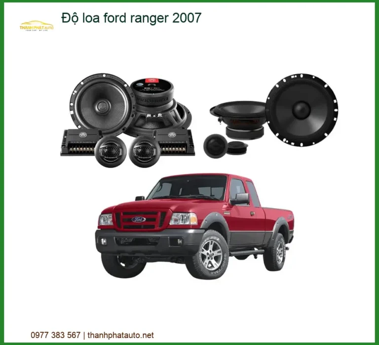 Độ Loa Ford Ranger 2007 - Trung Tâm Nâng Cấp Âm Thanh Uy Tín TPHCM