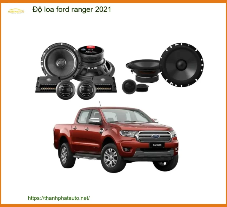 Độ Loa Ford Ranger 2021 - Địa Chỉ Lắp Đặt Loa Xe Hơi Uy Tín TPHCM