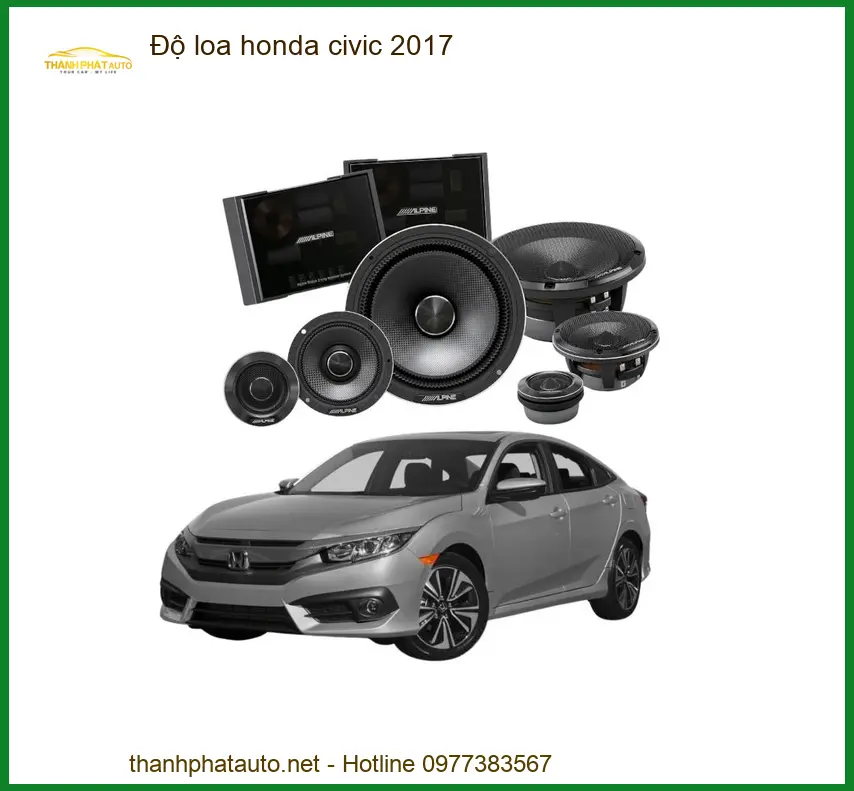 Độ Loa, Nâng Cấp Âm Thanh Xe Honda Civic 2017 - Địa Chỉ Lắp Đặt Uy Tín TPHCM