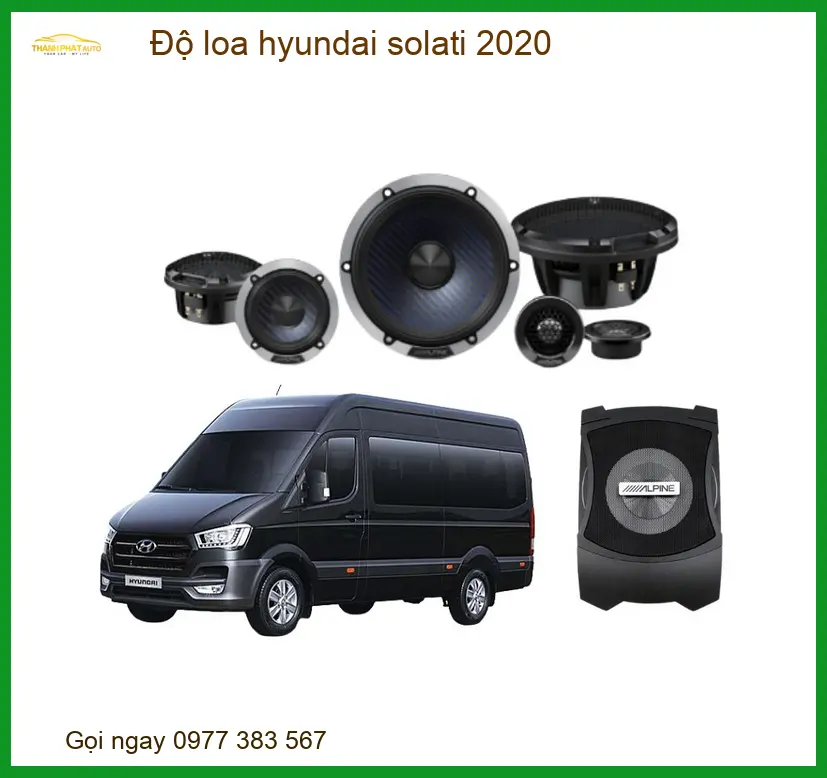 Độ Loa Nâng Cấp Âm Thanh Hyundai Solati 2020 - Trung Tâm Độ Uy Tín TPHCM