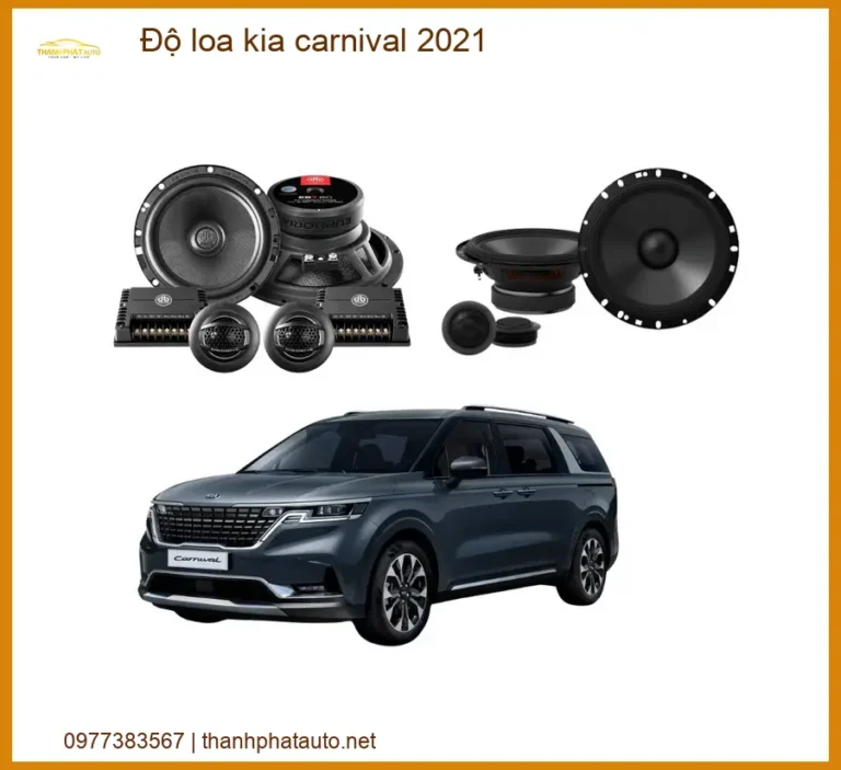 Độ Loa Kia Carnival 2021 - Trung Tâm Nâng Cấp Uy Tín TPHCM
