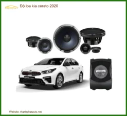 Độ Loa Ô Tô Kia Cerato 2020 - Địa Chỉ Nâng Cấp Loa Ô Tô Chính Hãng TPHCM